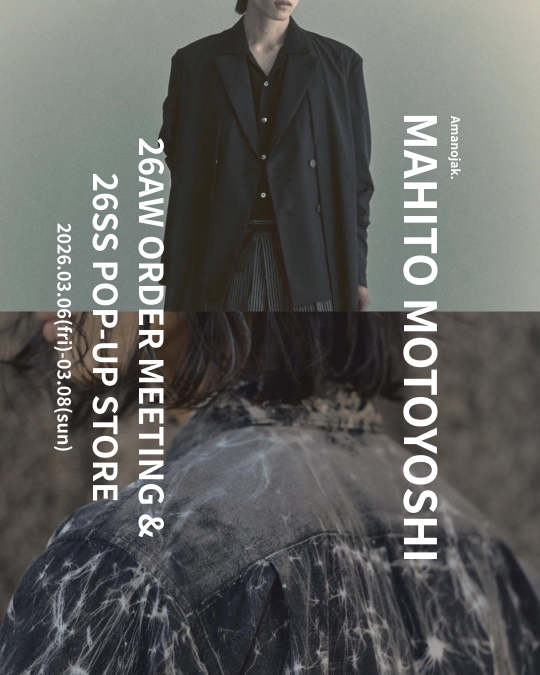 文化融合の現在地」MAHITO MOTOYOSHI26AW ORDER MEETING&26SS POP