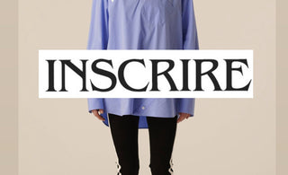 入荷速報<br>【INSCRIRE】<br>千駄木店