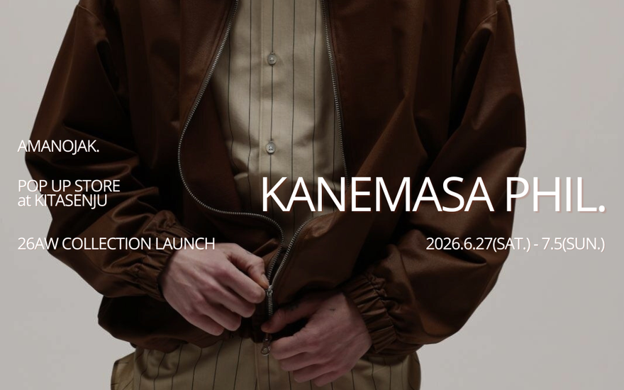 KANEMASA PHIL.<br>POP-UP STORE