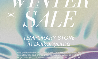 WINTER SALE EVENT in Daikanyama