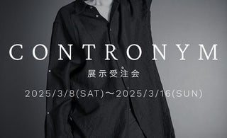 【CONTRONYM】<br>展示受注会